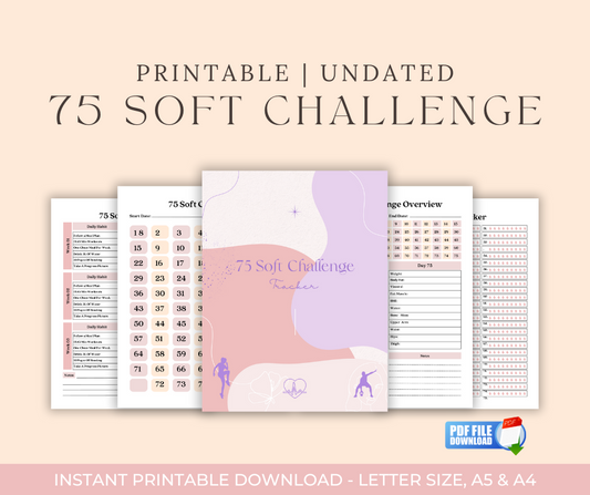 Ultimate 75 Soft Challenge Printable Tracker: Transformative Daily Planner & Wellness Organizer